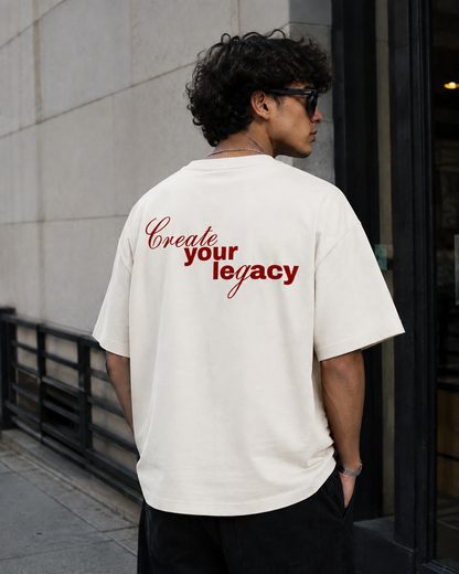 Create Your Legacy Oversized T-Shirt