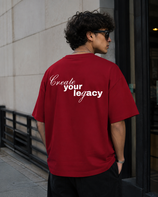 Create Your Legacy Oversized T-Shirt